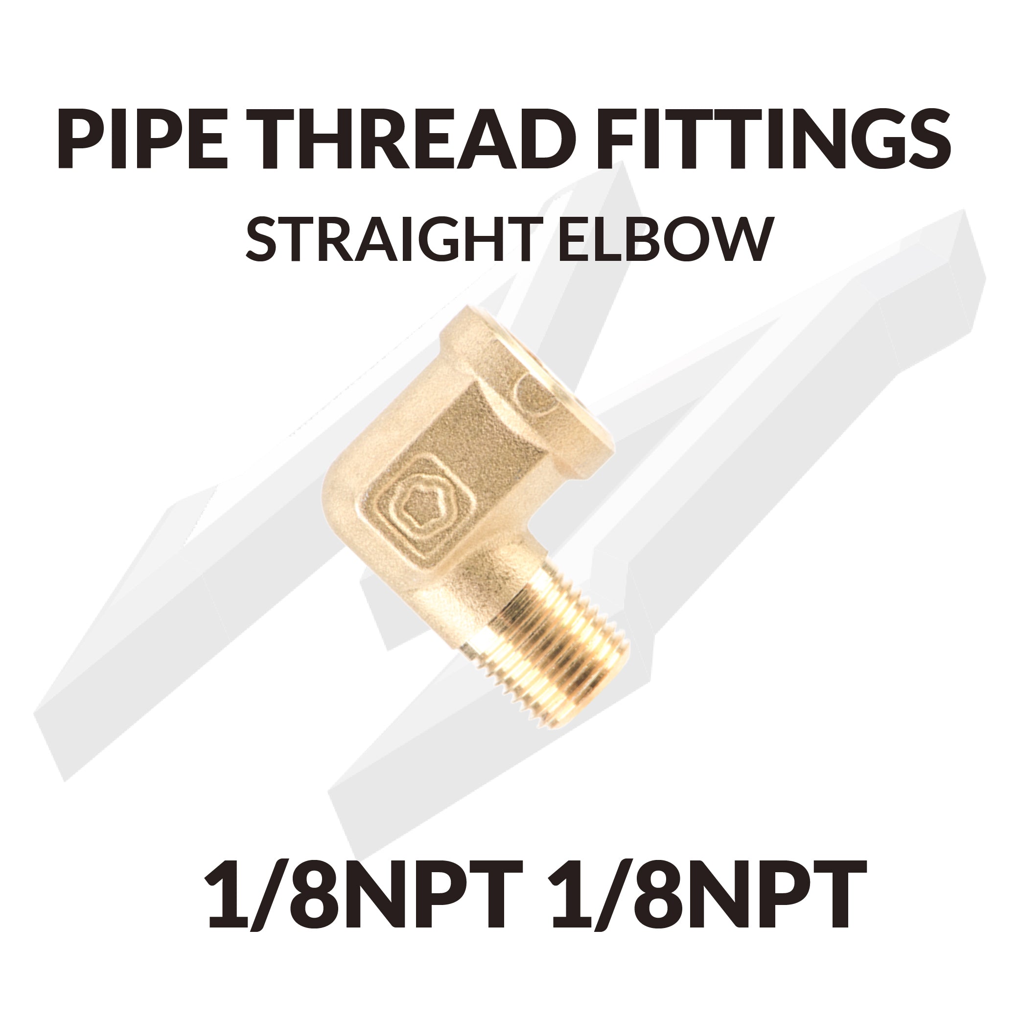 PIPE THREAD FITTINGS STRAIGHT ELBOW 1/8NPT 1/8NPT