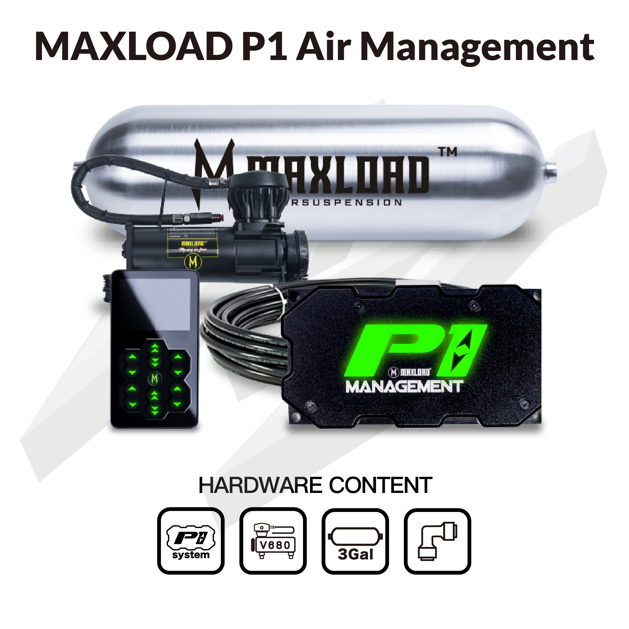 MAXLOAD P1 Air Management with single V680 & 3Gal tank